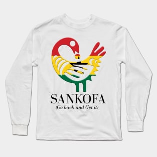 Sankofa (Go back and get it) Long Sleeve T-Shirt